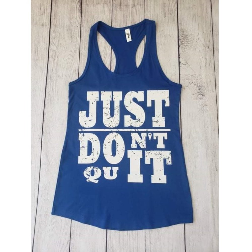 Royal Blue "Just Don't Quit" Tank Top